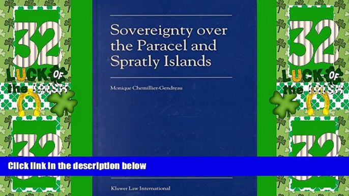 Big Deals  Sovereignty over the Paracel and Spratley Islands  Best Seller Books Best Seller