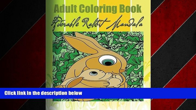 READ book  Adult Coloring Book Adorable Rabbit Mandala  FREE BOOOK ONLINE