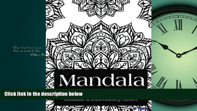 READ book  Mandala Coloring Book: Coloring Books for Adults : Stress Relieving Patterns (Mandala