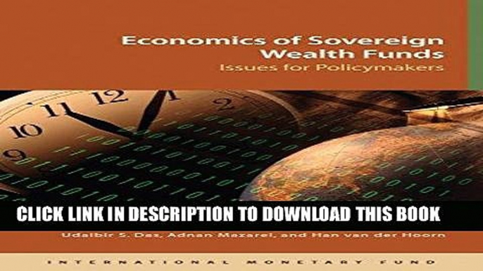 [Free Read] Economics Of Sovereign Wealth Funds: Issues For Policymakers Free Online