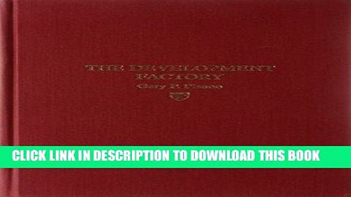 [Free Read] The Development Factory: Unlocking the Potential of Process Innovation Free Online