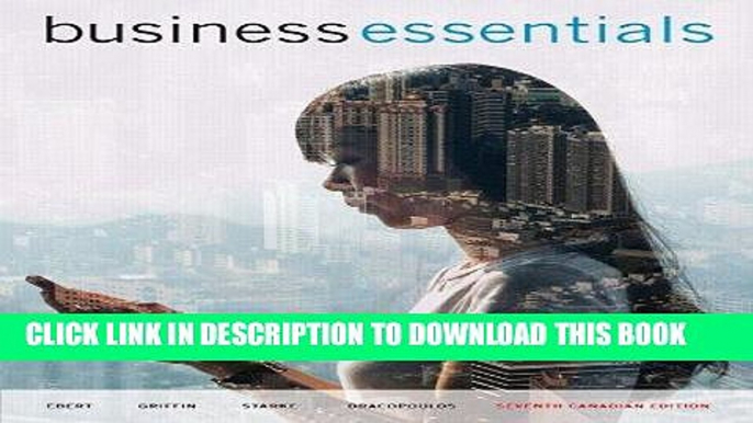 [Free Read] Business Essentials, Seventh Canadian Edition (7th Edition) Free Download