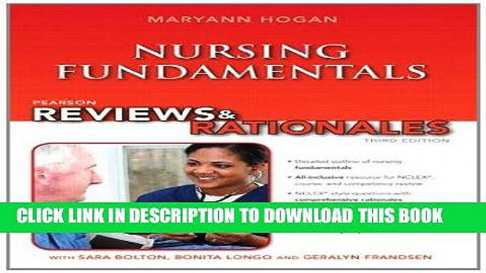 [New] Ebook Pearson Reviews   Rationales: Nursing Fundamentals with "Nursing Reviews   Rationales"