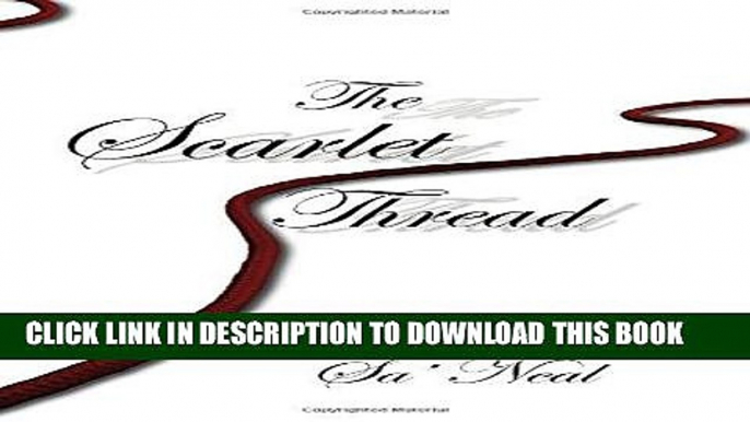 [Free Read] Scarlet Thread: Cover Designed by Jason Pratt Free Online