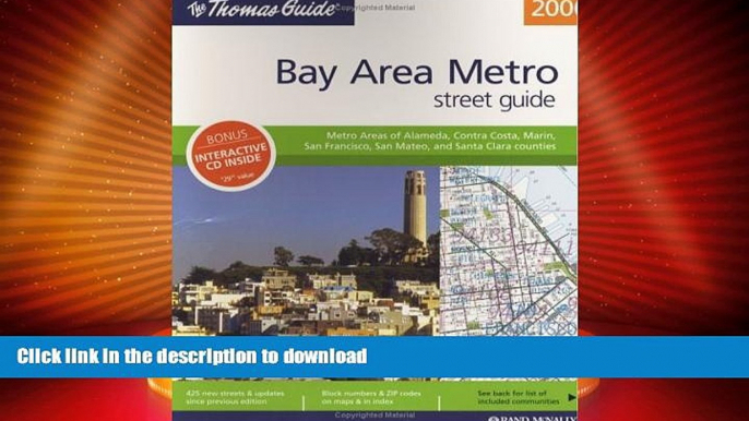 FAVORITE BOOK  The Thomas Guide 2006 Bay Area Metropolitan, California: Metro Areas of Alameda,