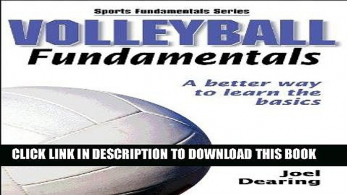 Read Now Volleyball Fundamentals (Sports Fundamentals) Download Book