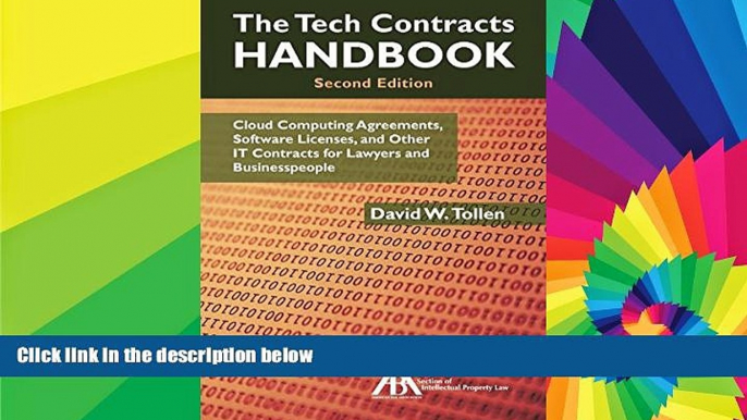 Must Have  The Tech Contracts Handbook: Cloud Computing Agreements, Software Licenses, and Other