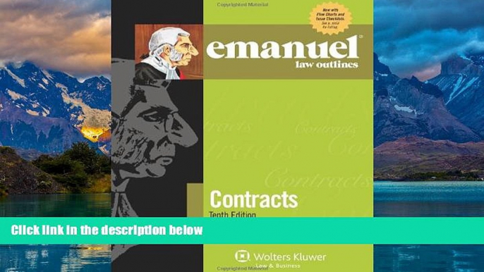 Books to Read  Emanuel Law Outlines: Contracts, Tenth Edition  Full Ebooks Most Wanted