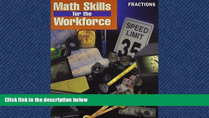 Popular Book Steck-Vaughn Math Skills for the Workforce: Student Workbook Fractions-Math Skills