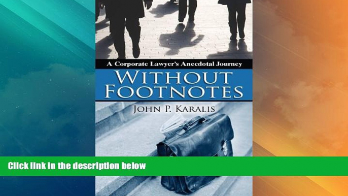 Big Deals  Without Footnotes: A Corporate Lawyer s Anecdotal Journey  Best Seller Books Best Seller