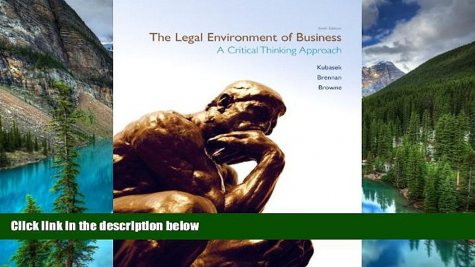 Must Have  The Legal Environment of Business (6th Edition) (MyBLawLab Series)  Premium PDF Full