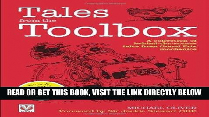 [FREE] EBOOK Tales from the Toolbox: A Collection of Behind-the-Scenes Tales from Grand Prix