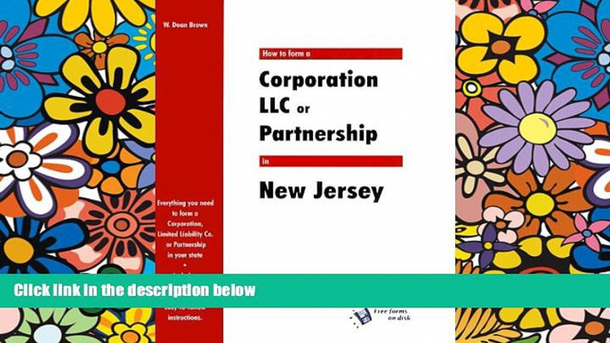 READ FULL  How to Form a Corporation, LLC or Partnership in New Jersey (QuickStart)  READ Ebook