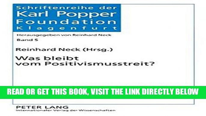 [EBOOK] DOWNLOAD Was bleibt vom Positivismusstreit? (Schriftenreihe der Karl Popper Foundation)