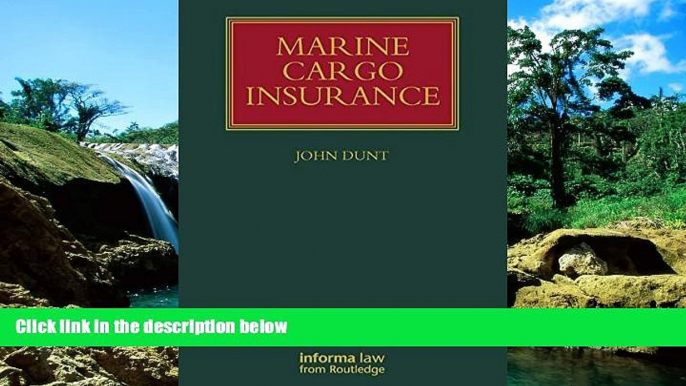 Must Have  Marine Cargo Insurance (Lloyd s Shipping Law Library)  READ Ebook Full Ebook