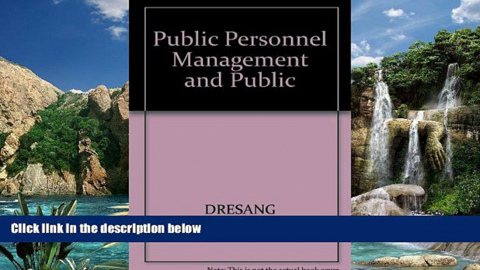 Books to Read  Public Personnel Management and Public Policy  Best Seller Books Best Seller