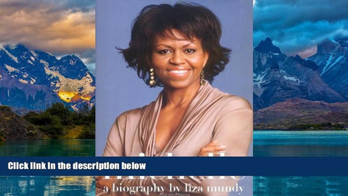 Big Deals  Michelle: A Biography  Best Seller Books Most Wanted