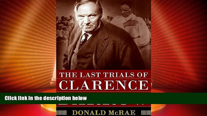 Big Deals  The Last Trials of Clarence Darrow  Best Seller Books Best Seller