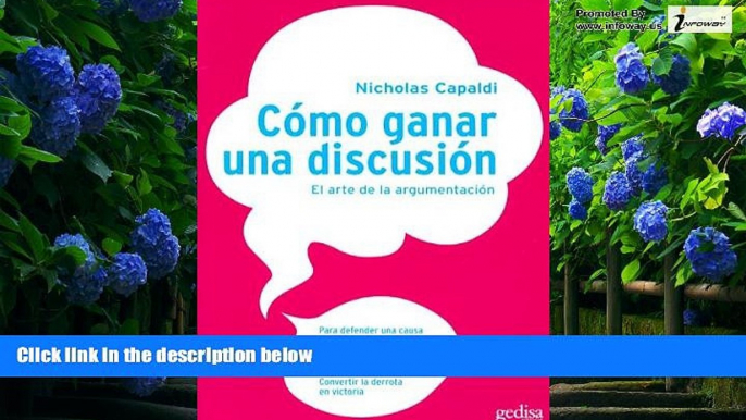 Big Deals  Como Ganar Una Discusion / How to Win an Argument (Psicologia) (Spanish Edition)  Best