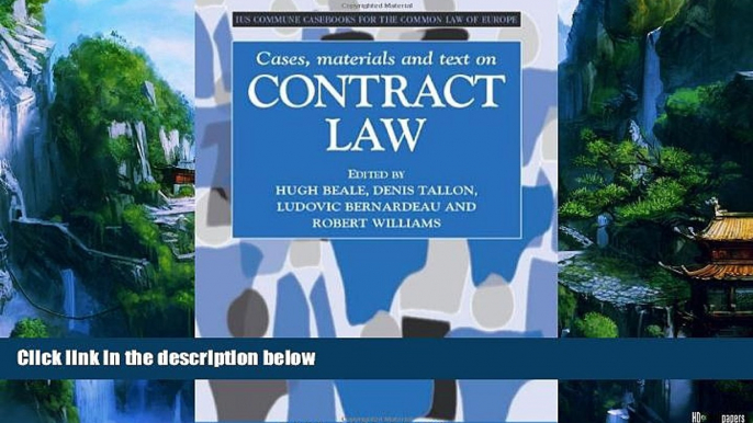 Books to Read  Cases, Materials and Text on Contract Law: Ius Commune Casebooks for the Common Law