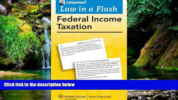 READ FULL  Law in a Flash Cards: Federal Income Tax, 2010  READ Ebook Full Ebook