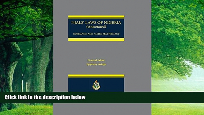 Big Deals  NIALS Laws of Nigeria. Companies and Allied Matters Act  Best Seller Books Most Wanted