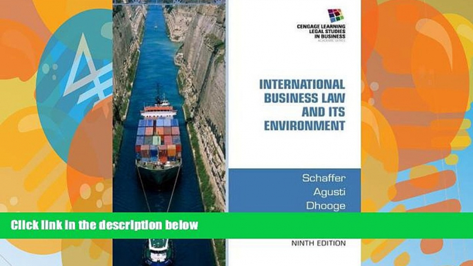 Big Deals  International Business Law and Its Environment  Full Ebooks Best Seller