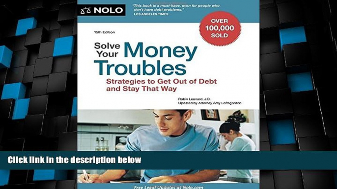 Big Deals  Solve Your Money Troubles: Strategies to Get Out of Debt and Stay That Way  Full Read