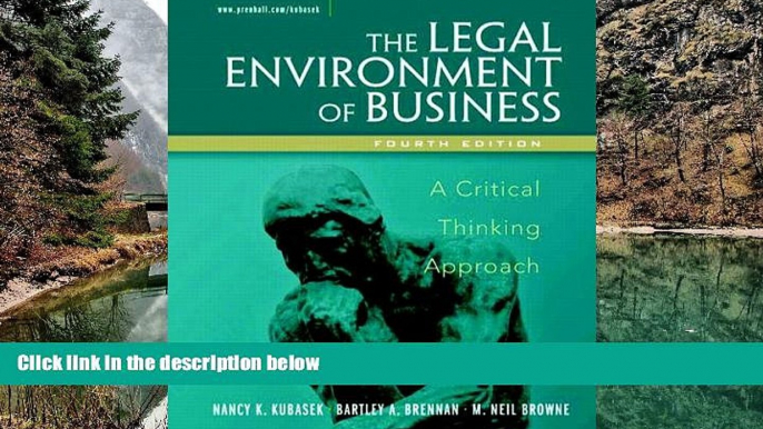 READ NOW  Legal Environment of Business: A Critical Thinking Approach (4th Edition)  READ PDF Full