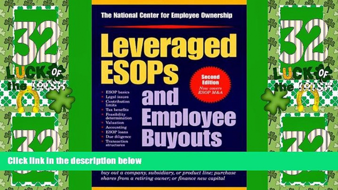 Big Deals  Leveraged ESOPs and Employee Buyouts  Best Seller Books Most Wanted