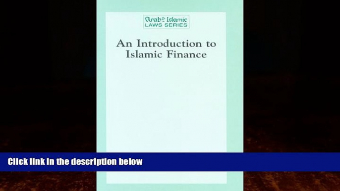 Books to Read  An Introduction to Islamic Finance (Arab   Islamic Laws Series)  Best Seller Books