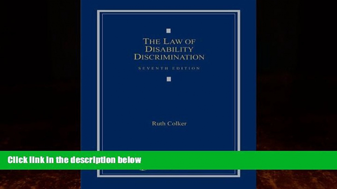 Big Deals  The Law of Disability Discrimination  Full Ebooks Most Wanted