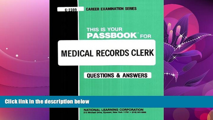 Choose Book Medical Records Clerk(Passbooks) (Passbook for Career Opportunities)