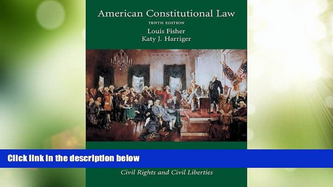 Big Deals  American Constitutional Law, Volume Two: Constitutional Rights: Civil Rights and Civil