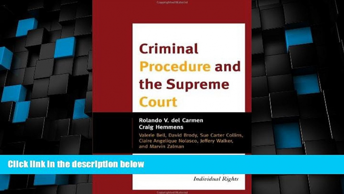 Big Deals  Criminal Procedure and the Supreme Court: A Guide to the Major Decisions on Search and