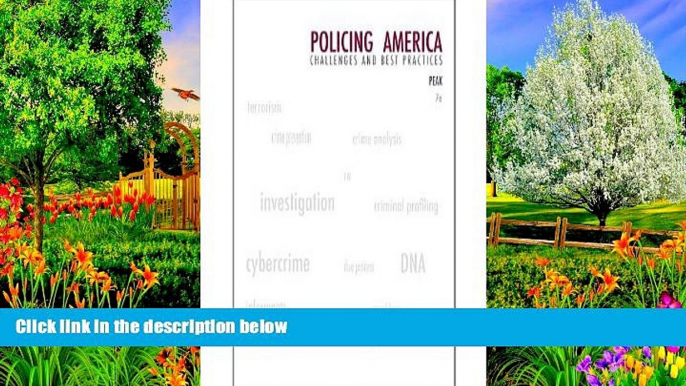 READ NOW  Policing America: Challenges and Best Practices (Careers in Law Enforcement and