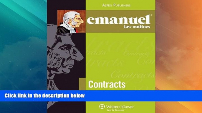 Big Deals  Emanuel Law Outlines: Contracts  Full Read Best Seller