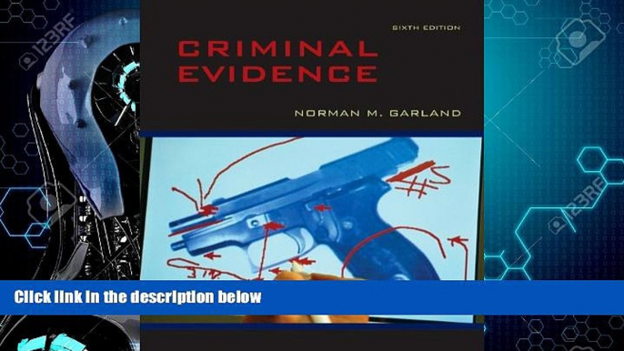 Big Deals  Criminal Evidence  Full Ebooks Most Wanted