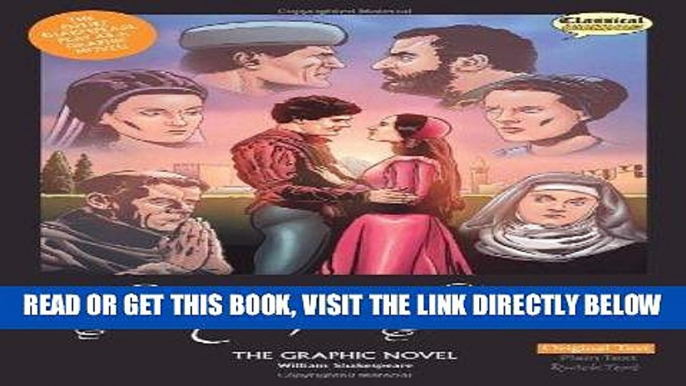 [FREE] EBOOK Romeo and Juliet The Graphic Novel: Original Text ONLINE COLLECTION