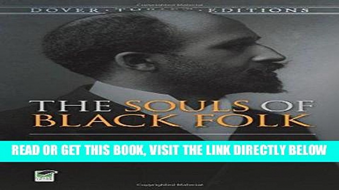 [FREE] EBOOK The Souls of Black Folk (Dover Thrift Editions) ONLINE COLLECTION