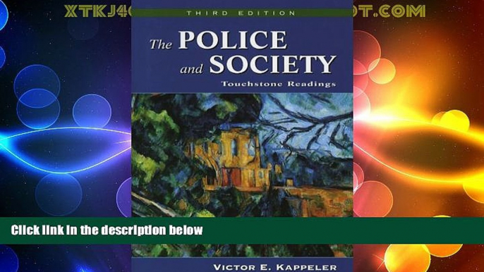 Books to Read  The Police and Society: Touchstone Readings  Full Ebooks Most Wanted