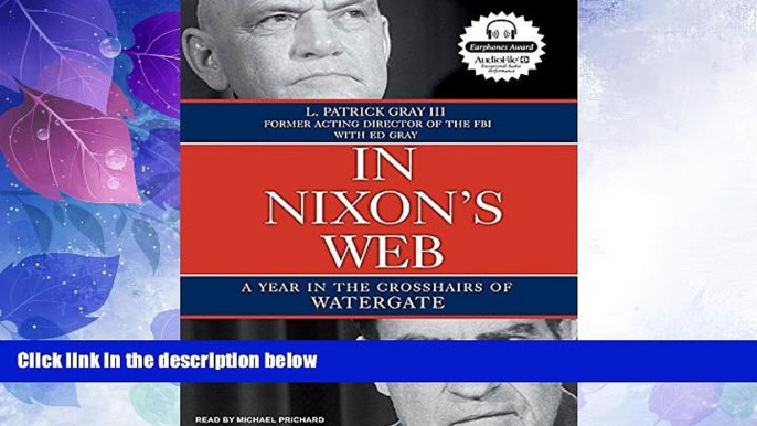 Books to Read  In Nixon s Web: A Year in the Crosshairs of Watergate  Full Ebooks Best Seller