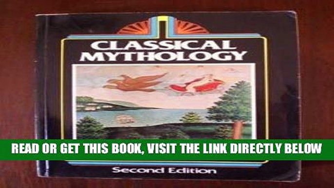 [READ] EBOOK Classical Mythology ONLINE COLLECTION