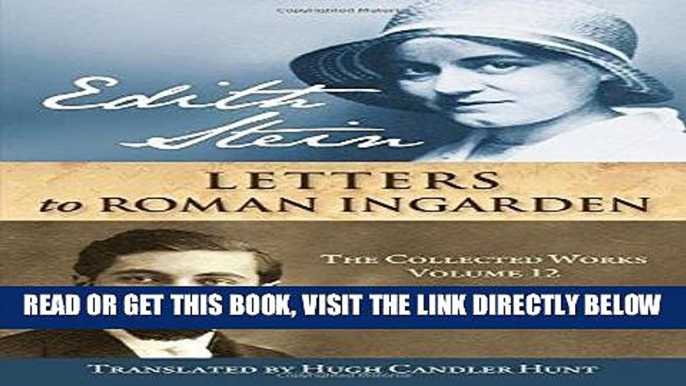 [READ] EBOOK Edith Stein: Letters to Roman Ingarden (Stein, Edith//the Collected Works of Edith