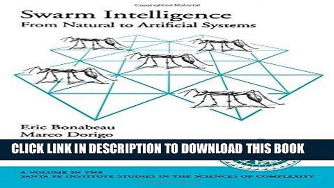 [Free Read] Swarm Intelligence: From Natural to Artificial Systems Free Download