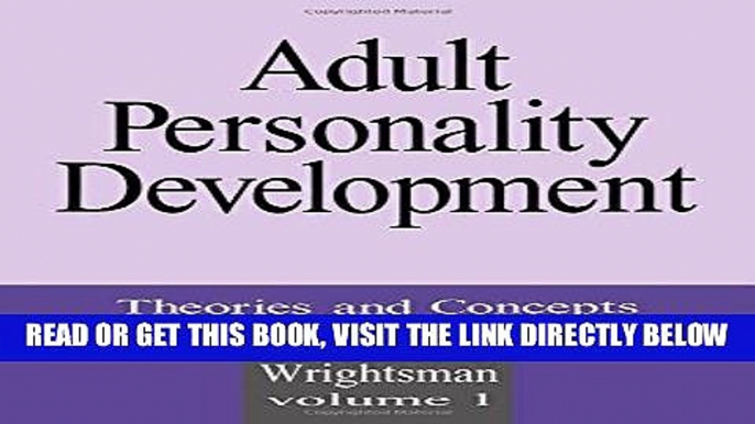 Best Seller Adult Personality Development: Volume 1: Theories and Concepts Free Read