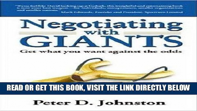 [New] Ebook Negotiating with Giants: Get What You Want Against the Odds Negotiating with Giants