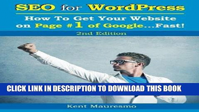 [PDF] SEO for WordPress: How To Get Your Website on Page #1 of Google...Fast! [2nd Edition]