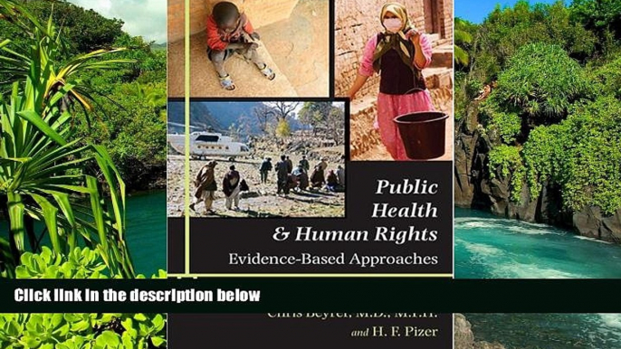 READ FULL  Public Health and Human Rights: Evidence-Based Approaches (Director s Circle Book)