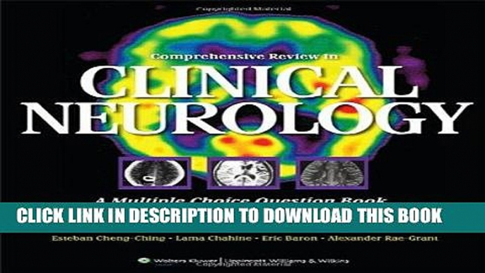 Read Now Comprehensive Review in Clinical Neurology: A Multiple Choice Question Book for the Wards